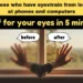 5 easy exercises to instantly relieve eye strain