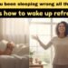 Eliminate the fatigue you feel when you wake up in the morning in just a minute!