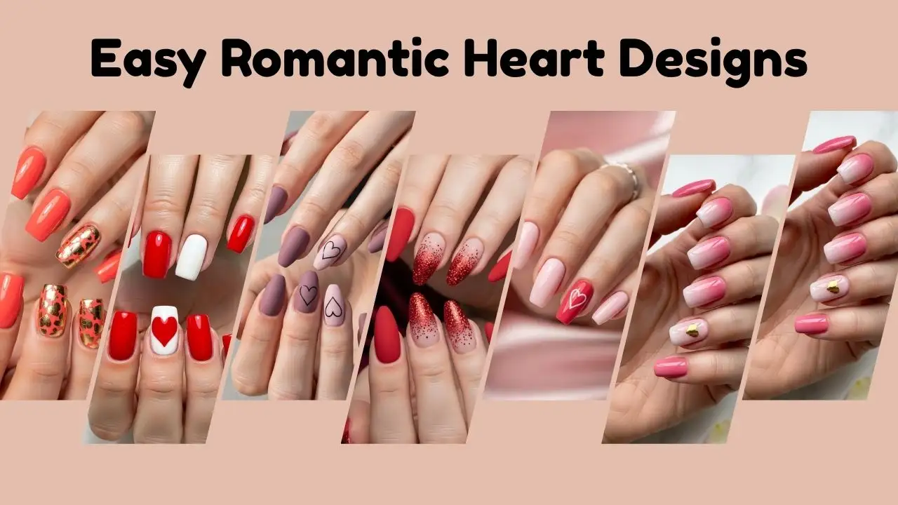 Valentine Nails: 12 Stunning & Simple Designs to Fall in Love With
