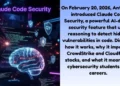 Claude Code Security: The latest AI revolution that shook the cybersecurity world!
